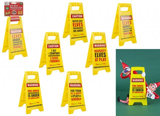 Elf Slogan Warning Sign