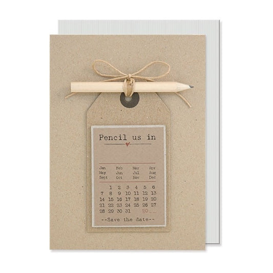Pencil us in "Save the Date" Card with Pencil