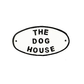 The Dog House Sign