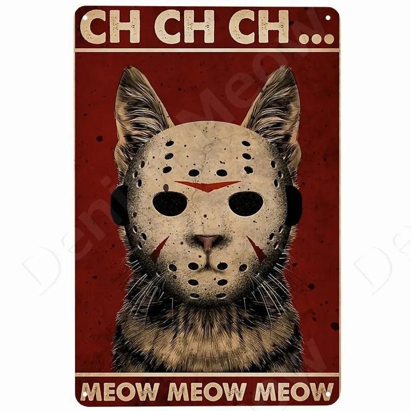 Ch Ch Ch Meow Meow Meow Tin Sign | Luxury Home Accessories | Heulog Glow